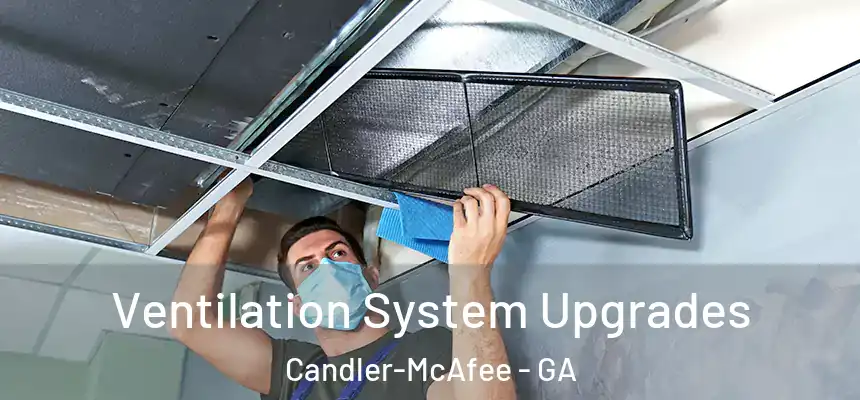  Ventilation System Upgrades Candler-McAfee - GA